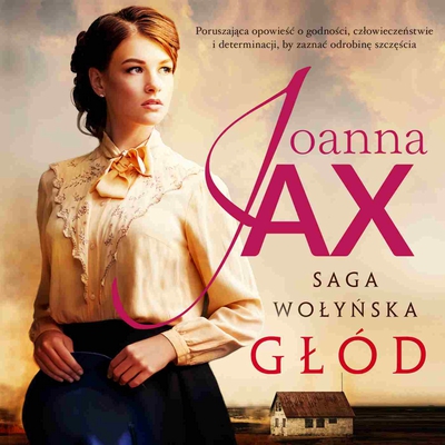 Jax Joanna - Saga wołyńska - 01 Głód - folder.jpg
