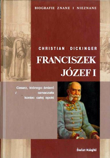 Biografie3 - Dickinger Ch. - Franciszek Józef I.JPG