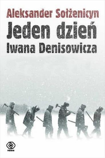 Aleksander Sołżenicyn - Jeden dzień Iwana Denisowicza armando73 - okładka książki.jpg